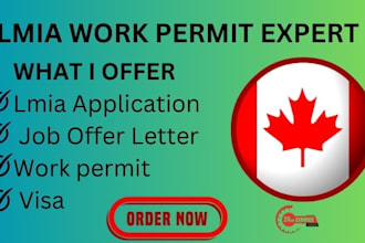 help to secure lmia application, job offer letter and canada work permit