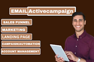 setup activecampaign email marketing automation email campaign for you
