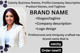 create catchy business name, profile company description, product name tagline