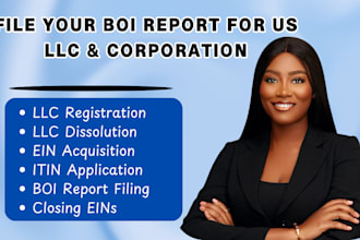 file your boi report for llc or corporation and ensure full compliance