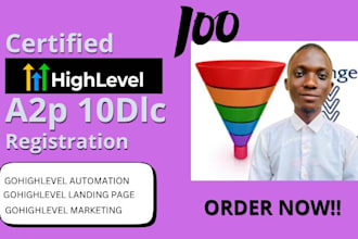 do gohighlevel a2p 10dlc registration go highlevel landing page ghl automation