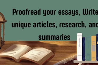 proofread your writing, do quality research, and summary writing
