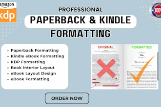 do book formatting and layout design for amazon KDP, kindle ebook and paperback