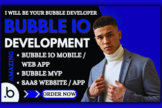 be bubble io developer bubble mvp bubble mobile app bubble saas website web app