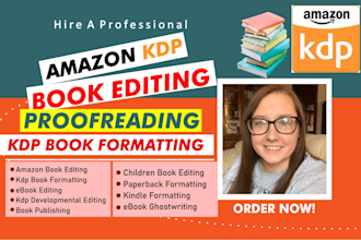 proofread, developmental edit, format fiction novel,  memoir, nonfiction book