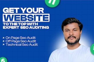 do complete technical, on page and off page SEO audit for your website