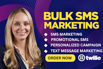 send bulk SMS marketing, text message marketing with twilio SMS