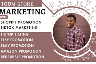 do shopify promotion etsy marketing ebay promotion tiktok ads for quick sales