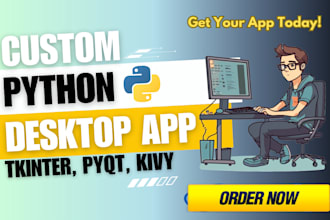 develop python desktop application using tkinter or pyqt gui