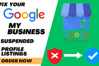 fix and appeal google my business suspended and disabled profiles