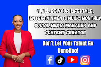 lifestyle, entertainment, music monthly social media manager and content creator