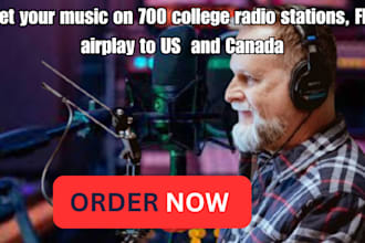 get your music on 700 college radio stations, fm airplay to US  and canada