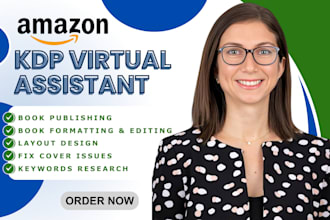 amazon virtual assistant, kdp issues fixing, kdp book formatting and publishing