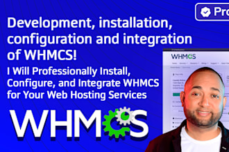 install, setup, configure, integrate whmcs, fix troubleshoot whmcs issues