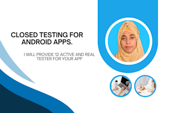 provide 12 real tester for close test your android app