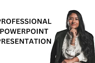 make professional powerpoint presentation for you