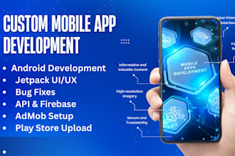 develop, fix, optimize android apps using kotlin, java, jetpack, firebase
