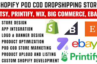 create pod cod dropshipping store via shopify printify bigcommerce wix etsy ebay