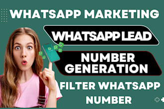 filter whatsapp numbers generate lead scrape data phone number list for business