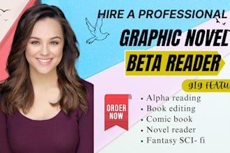 alpha, beta, proof read, line edit your cozy mystery fantasy scifi graphic novel