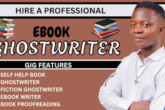 write fiction, nonfiction as an ebook writer, ghostwriter, self help ebook