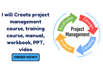 create project management course, training course, manual, workbook, PPT, video
