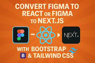 convert figma to react or figma to next js with bootstrap and tailwind CSS