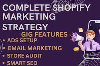 do complete marketing to increase shopify store sales