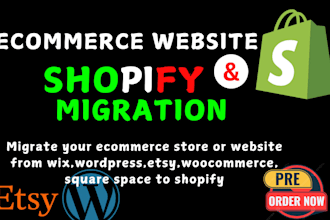 migrate to shopify wix wordpress bigcommerce squarespace weebly magento expert