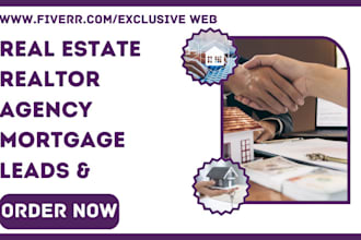 generate highly converting real estate realtor home buyer mortgage leads