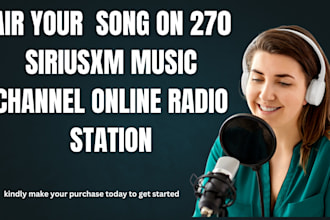 air your song on 270 siriuxm music channel online college radio stations
