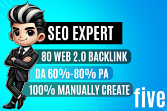 manually create da 60 80 pa web 2 0 backlinks