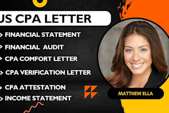 write US CPA letter, financial statement, and sign CPA comfort letter