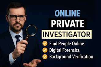 be your private detective, background check, osint private investigator