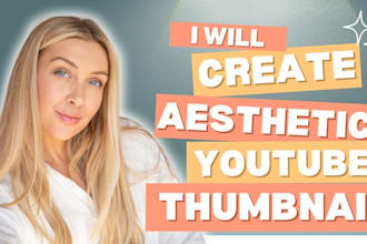 design aesthetic and minimalist thumbnails for your youtube videos