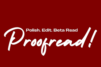 beta read, edit, proofread and format your book manuscript, essay or article