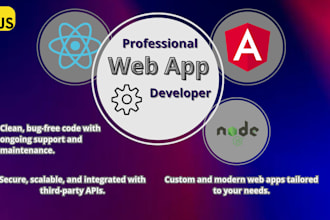 create , support your web apps with angular, reactjs, nodejs