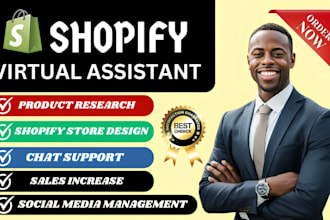 be your shopify store virtual assistant marketing manager VA