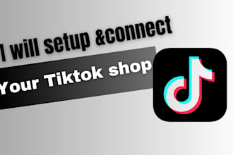 create,setup tiktok shop and connect it to your ecommerce store