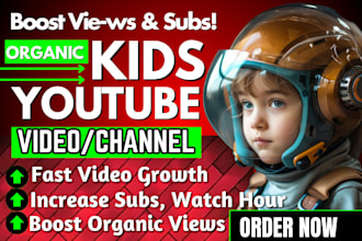 do kids youtube video promotion, learning video marketing for fast growth