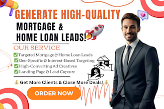 generate mortgage leads home loan leads facebook lead generation ads