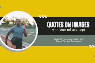 design motivational, fitness, inspirational quotes on images with logo