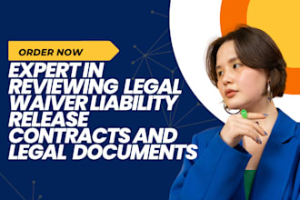 draft customized liability waiver documents for you