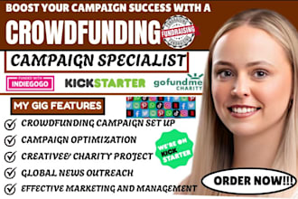 do crowdfunding campaign creation on kickstarter indiegogo gofundme