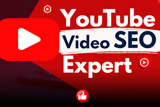 do best youtube video SEO expert optimization for top ranking