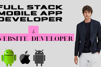 be your full stack mobile app developer web app developer using flutter swift
