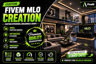 design realistic and high quality fivem mlo interiors