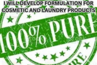develop formulation for cosmetic and laundry products