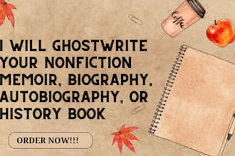 ghostwrite your nonfiction memoir, biography, autobiography, or history book