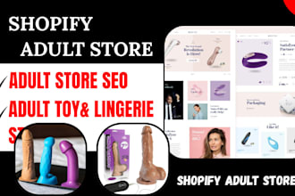 design 7 figure adult store adult toy, lingerie shopify store adult store seo